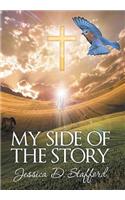 My Side of The Story: (English)