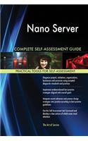 Nano Server Complete Self-Assessment Guide