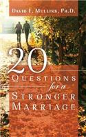 20 Questions for a Stronger Marriage