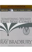 Something Wicked This Way Comes