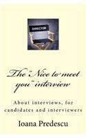 The "Nice to meet you" interview: (English)