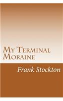 My Terminal Moraine