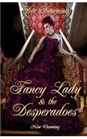 Fancy Lady & the Desperadoes