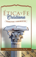 Ética Y Fe Cristiana