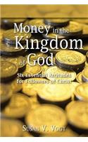 Money in the Kingdom of God