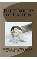 Toxicity of Caffein