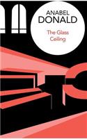 The Glass Ceiling