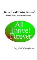 Thrive! - All Thrive Forever