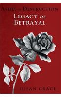 Legacy of Betrayal