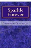 Sparkle Forever: Inspirational Poetry(Brightly Connected)