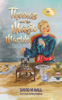 Thomas and the Magic Marble