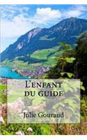 L'enfant du guide