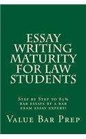 Essay Writing Maturity For Law Students