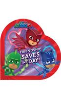 Friendship Saves the Day!
