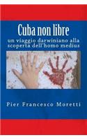 Cuba non libre