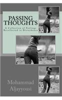 Passing Thoughts: A Collection of Feelings Recollected in Disturbance