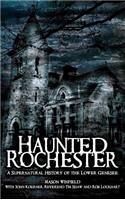 Haunted Rochester