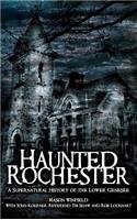 Haunted Rochester