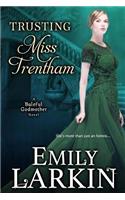 Trusting Miss Trentham