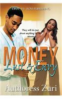 Money, Lust & Envy 1