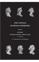 Coinage of Roman Empresses: Volume I, Denarii, Antonia Minor - Didia Clara