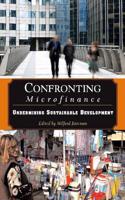 Confronting Microfinance