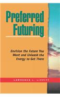 Preferred Futuring (Tr)