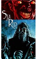 Sea Of Red Volume 2: No Quarter