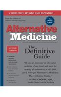 Alternative Medicine, Second Edition: The Definitive Guide