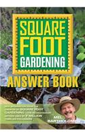 Square Foot Gardening Answer Book