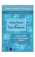 False Facts and True Rumors