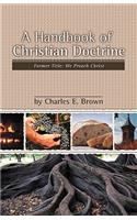 A Handbook of Christian Doctrine