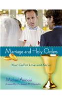 Marriage and Holy Orders