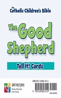 The Good Shepherd, Tell It Cards