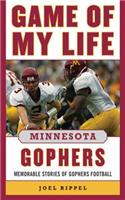 Game of My Life Minnesota Gophers
