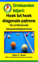 Driebanden biljart - Hoek tot hoek diagonale patrone