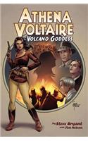 Athena Voltaire & the Volcano Goddess