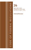 Code of Federal Regulations, Title 26 Internal Revenue 1.410-1.440, Revised as of April 1, 2019: (Code of Federal Regulations, Title 26 Internal Revenue)