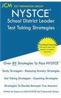 NYSTCE School District Leader - Test Taking Strategies