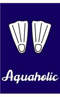 Aquaholic