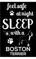 Feel Safe At Night Sleep With a Boston terrier