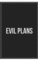 Evil Plans