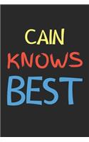 Cain Knows Best