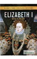 Elizabeth I: Queen of England