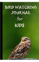 BIRD WATCHING JOURNAL for KIDS
