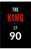 The King Is 90