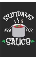 Sundays are for Sauce: Funny Italian Pride Sunday Sauce Italian Food Dot Grid Notebook 6x9 Inches - 120 dotted pages for notes, drawings, formulas - Organizer writing book