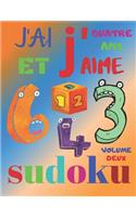 J'ai quatre ans et j'aime sudoku volume deux