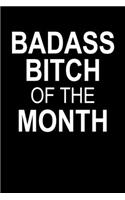 Badass Bitch Of The Month