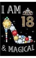 I Am 18 & Magical!